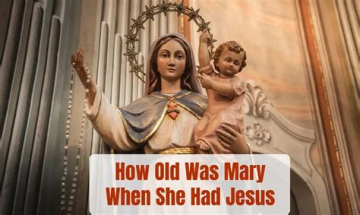 How Old Was Mary When Joseph Had Jesus? Celebrity ·